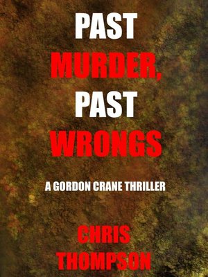 cover image of Past Murder, Past Wrongs